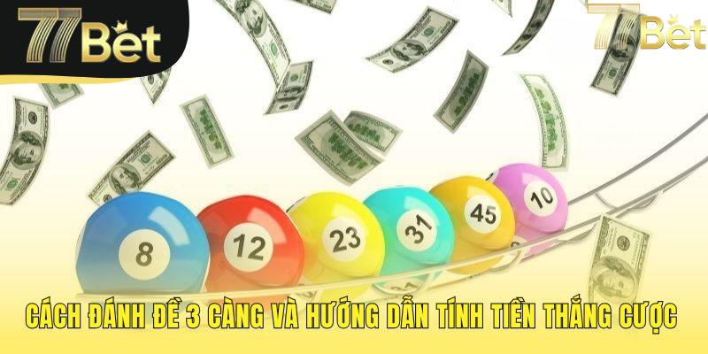 Hướng dẫn 3 bước đặt cược và công thức tính tiền thưởng