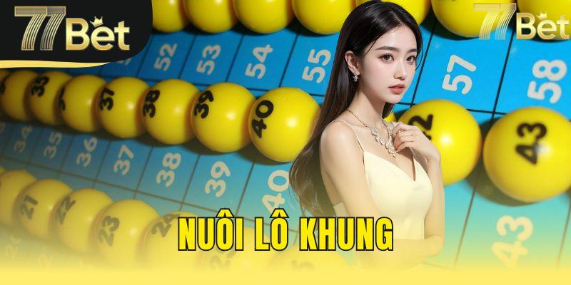 nuôi lô khung